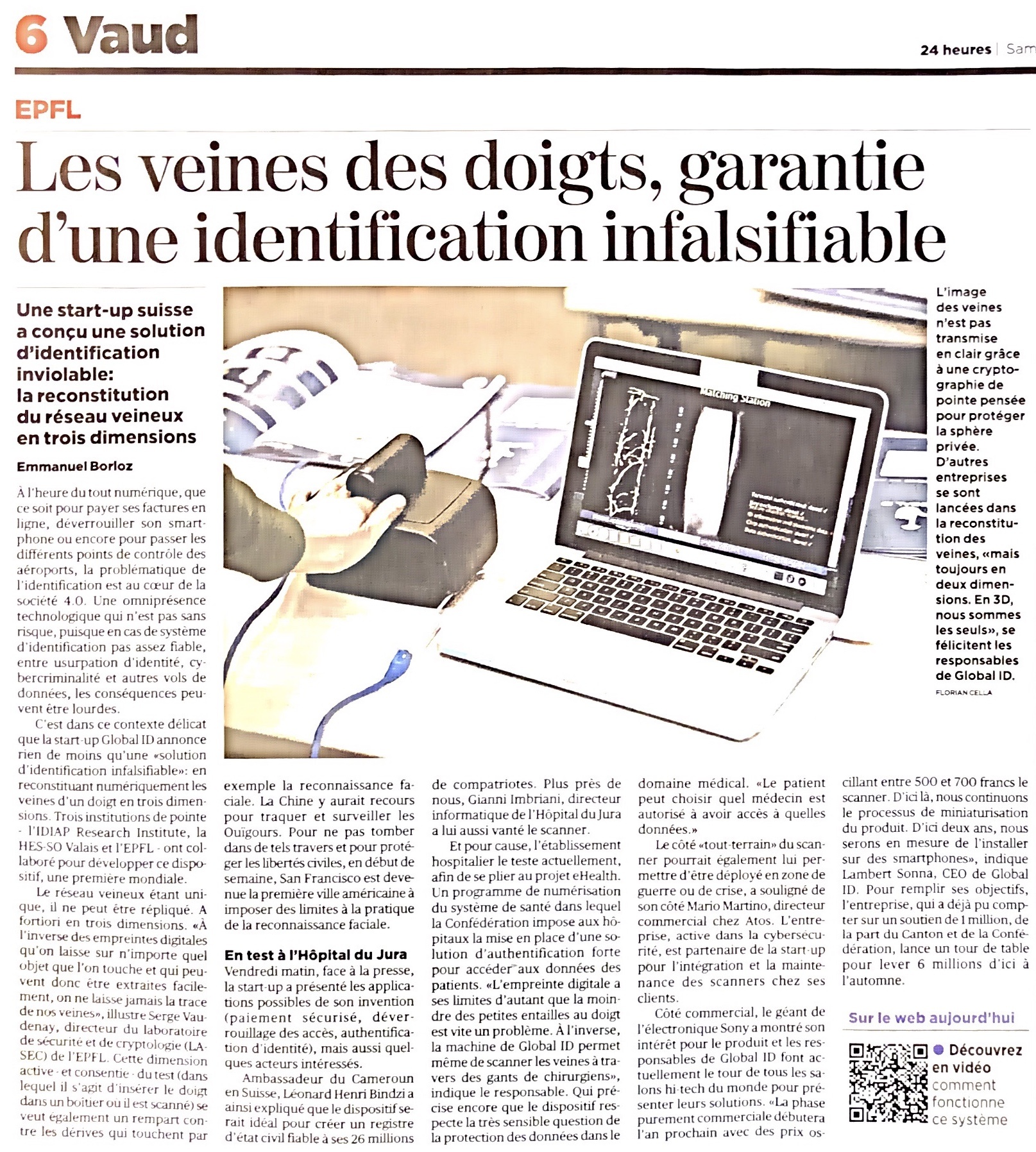 You are currently viewing Article « Les veines des doigts, garantie d’une identification infalsifiable » du 24 Heures sur Global ID